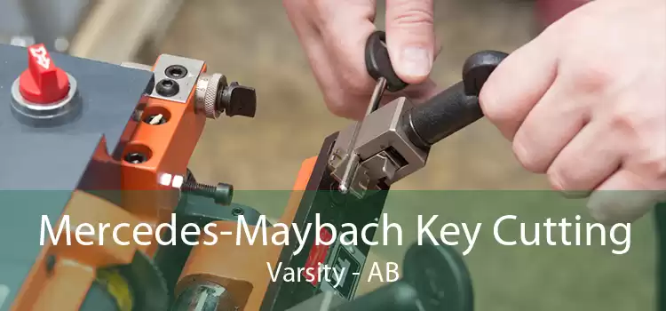Mercedes-Maybach Key Cutting Varsity - AB