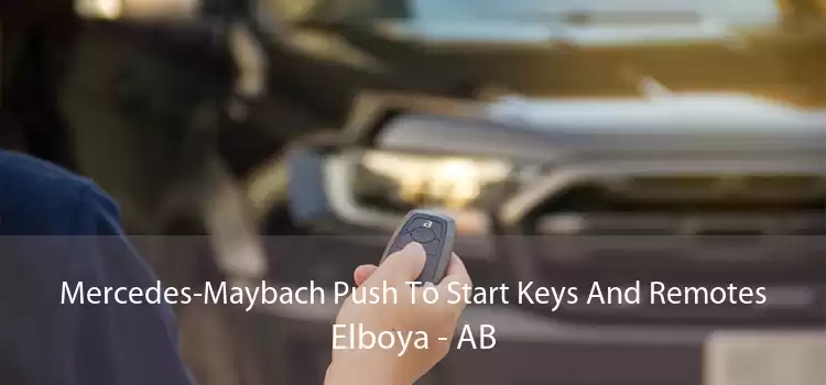 Mercedes-Maybach Push To Start Keys And Remotes Elboya - AB