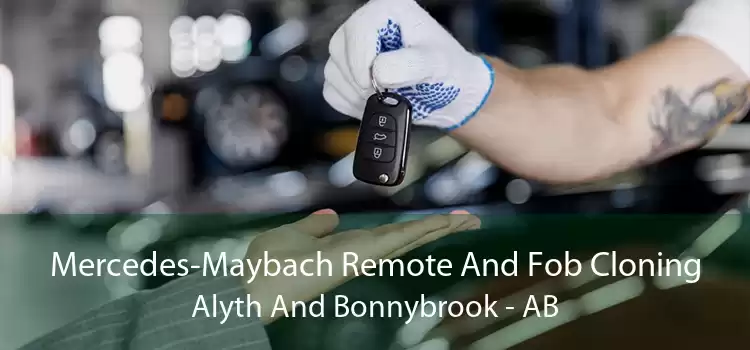 Mercedes-Maybach Remote And Fob Cloning Alyth And Bonnybrook - AB