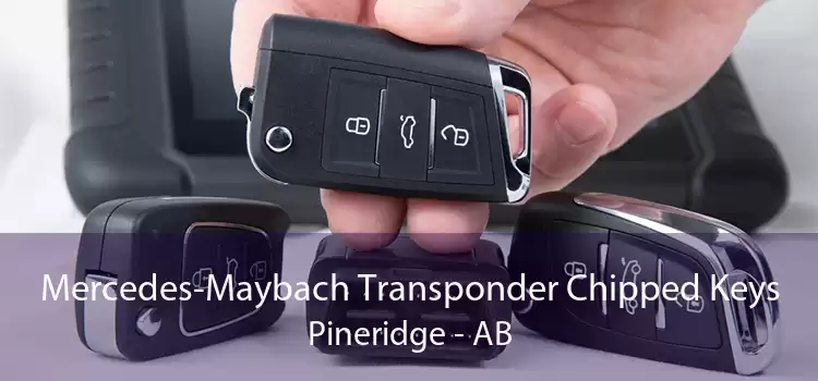 Mercedes-Maybach Transponder Chipped Keys Pineridge - AB