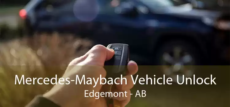 Mercedes-Maybach Vehicle Unlock Edgemont - AB