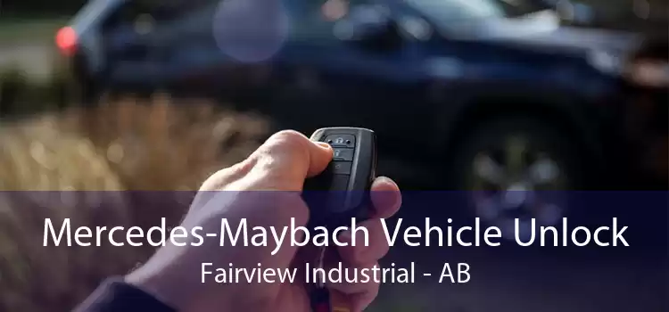 Mercedes-Maybach Vehicle Unlock Fairview Industrial - AB