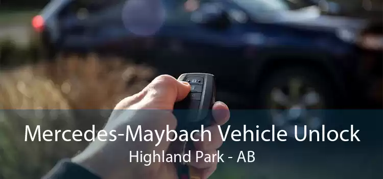 Mercedes-Maybach Vehicle Unlock Highland Park - AB