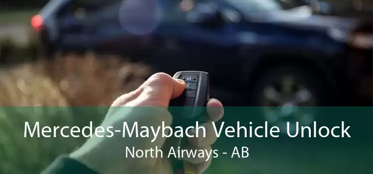 Mercedes-Maybach Vehicle Unlock North Airways - AB