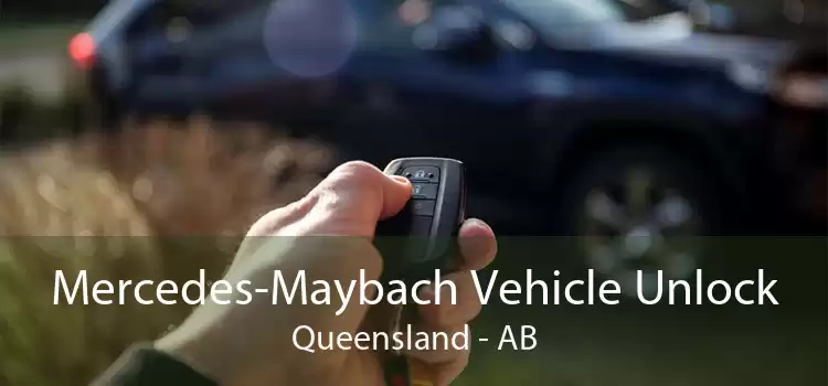 Mercedes-Maybach Vehicle Unlock Queensland - AB