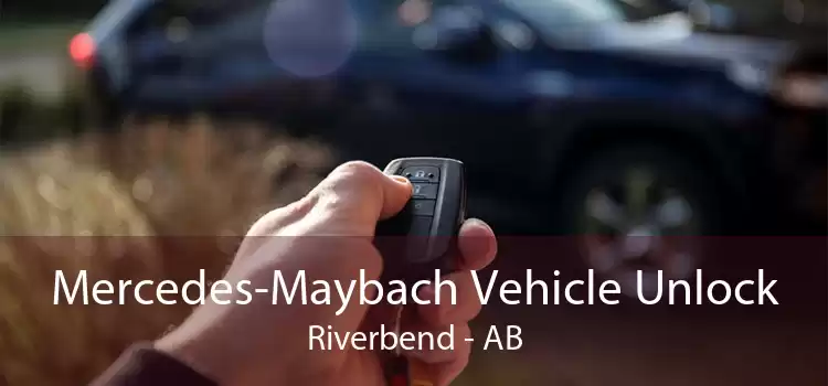 Mercedes-Maybach Vehicle Unlock Riverbend - AB
