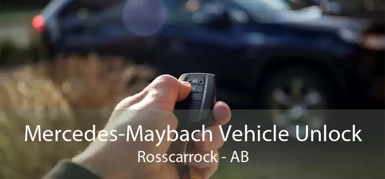 Mercedes-Maybach Vehicle Unlock Rosscarrock - AB