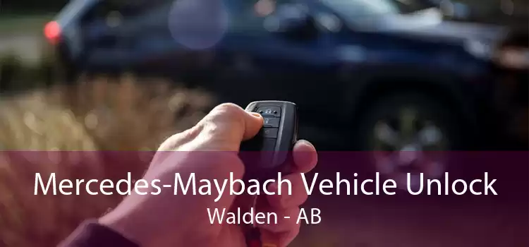Mercedes-Maybach Vehicle Unlock Walden - AB