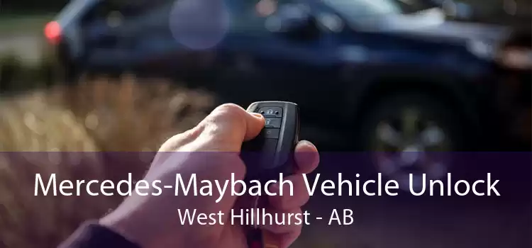 Mercedes-Maybach Vehicle Unlock West Hillhurst - AB