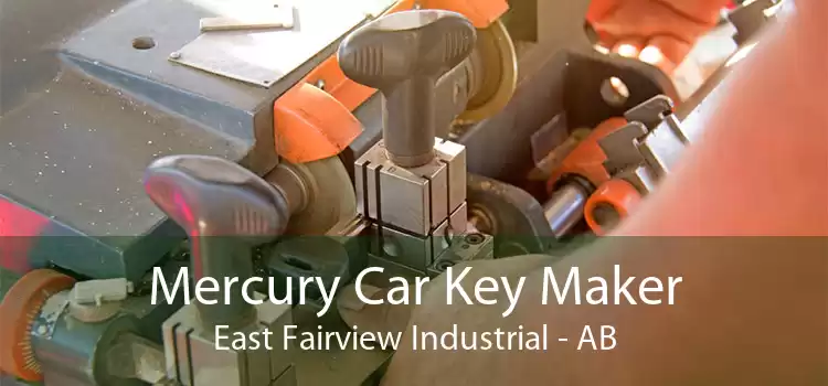 Mercury Car Key Maker East Fairview Industrial - AB