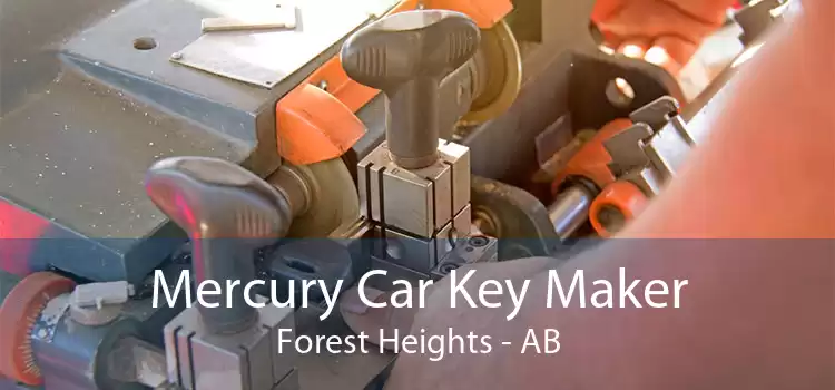 Mercury Car Key Maker Forest Heights - AB