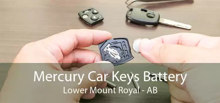 Mercury Car Keys Battery Lower Mount Royal - AB