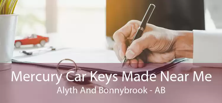 Mercury Car Keys Made Near Me Alyth And Bonnybrook - AB