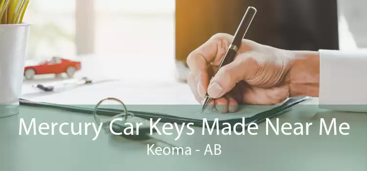 Mercury Car Keys Made Near Me Keoma - AB