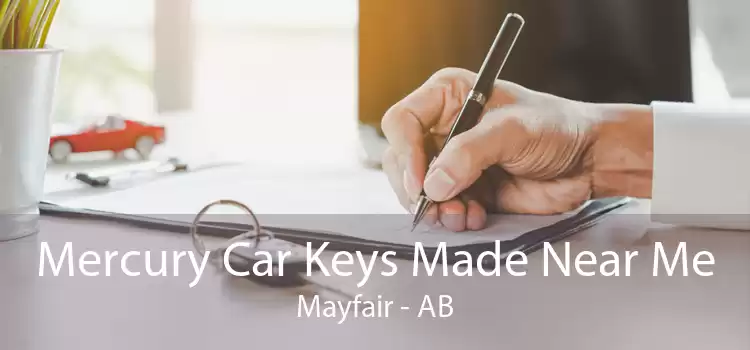 Mercury Car Keys Made Near Me Mayfair - AB