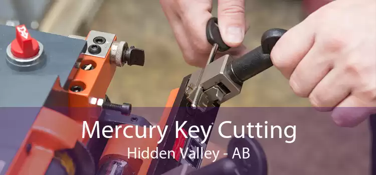 Mercury Key Cutting Hidden Valley - AB