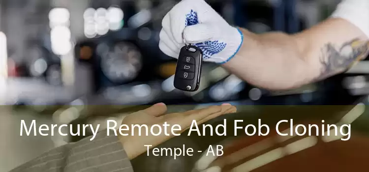Mercury Remote And Fob Cloning Temple - AB