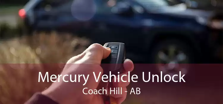 Mercury Vehicle Unlock Coach Hill - AB