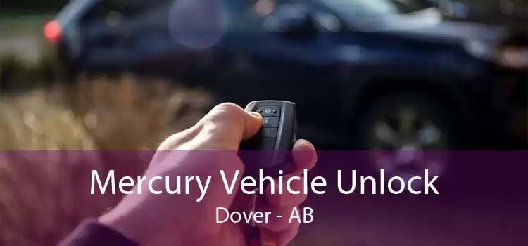 Mercury Vehicle Unlock Dover - AB