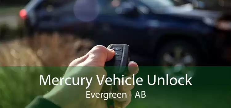 Mercury Vehicle Unlock Evergreen - AB