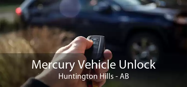 Mercury Vehicle Unlock Huntington Hills - AB