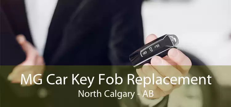 MG Car Key Fob Replacement North Calgary - AB