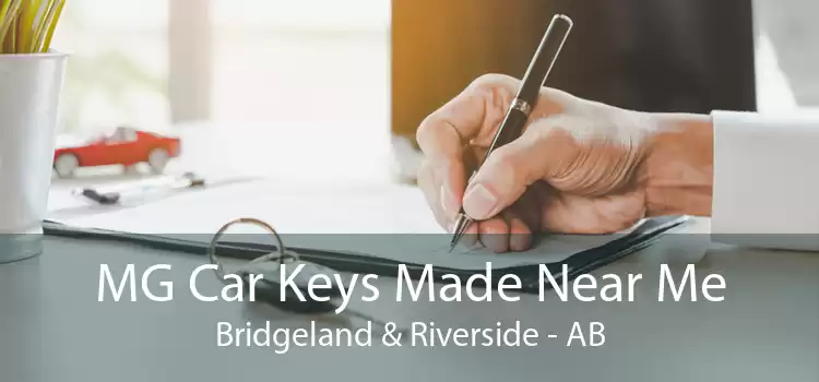 MG Car Keys Made Near Me Bridgeland & Riverside - AB