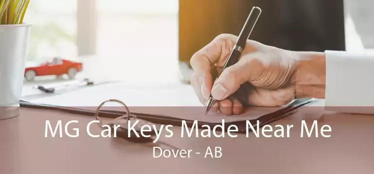 MG Car Keys Made Near Me Dover - AB