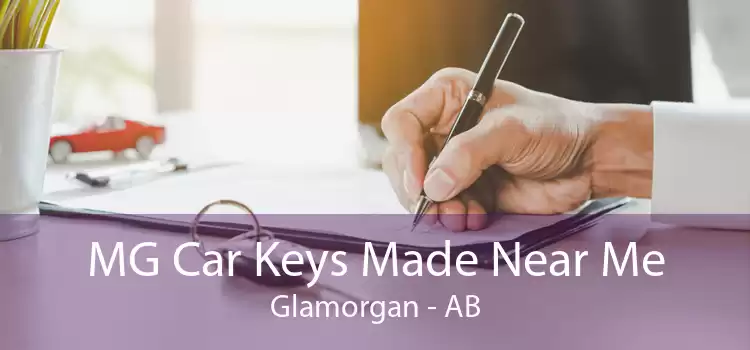 MG Car Keys Made Near Me Glamorgan - AB