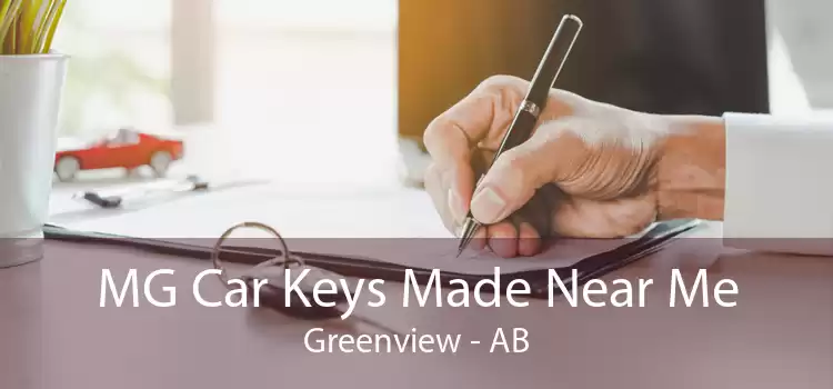MG Car Keys Made Near Me Greenview - AB