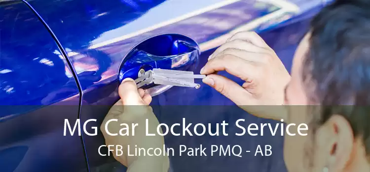 MG Car Lockout Service CFB Lincoln Park PMQ - AB