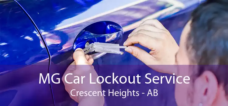 MG Car Lockout Service Crescent Heights - AB
