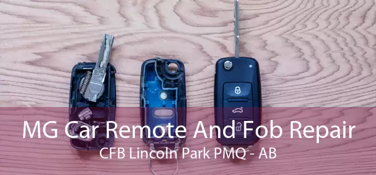 MG Car Remote And Fob Repair CFB Lincoln Park PMQ - AB