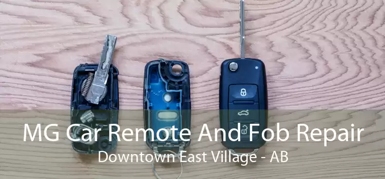 MG Car Remote And Fob Repair Downtown East Village - AB