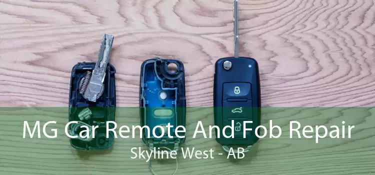 MG Car Remote And Fob Repair Skyline West - AB