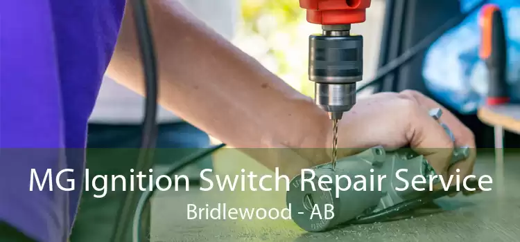 MG Ignition Switch Repair Service Bridlewood - AB