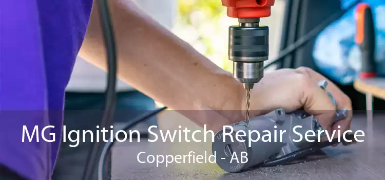 MG Ignition Switch Repair Service Copperfield - AB
