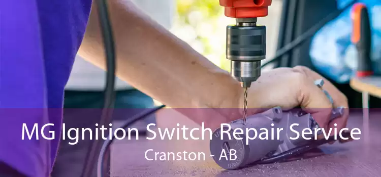 MG Ignition Switch Repair Service Cranston - AB