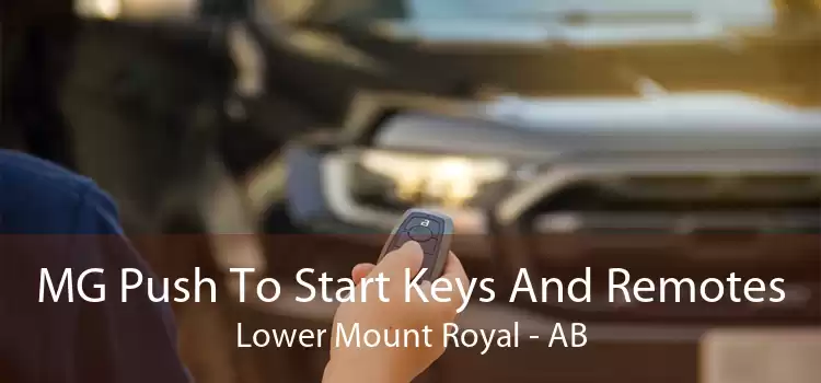 MG Push To Start Keys And Remotes Lower Mount Royal - AB