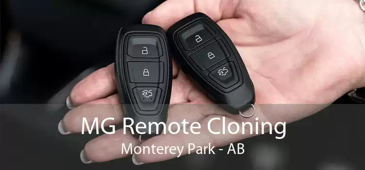 MG Remote Cloning Monterey Park - AB
