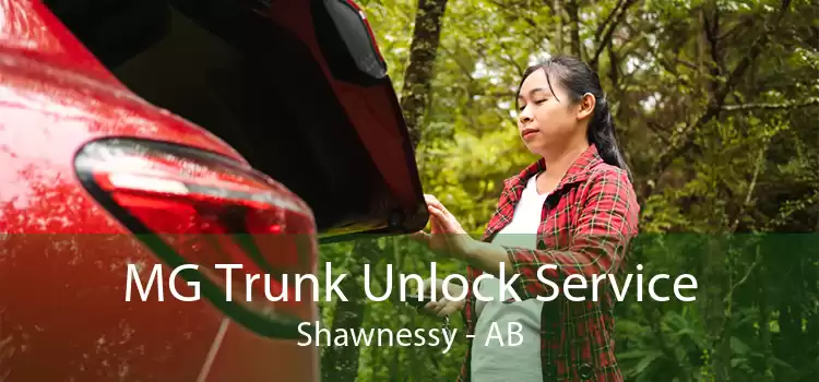 MG Trunk Unlock Service Shawnessy - AB