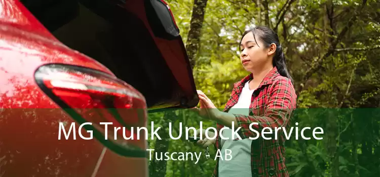MG Trunk Unlock Service Tuscany - AB