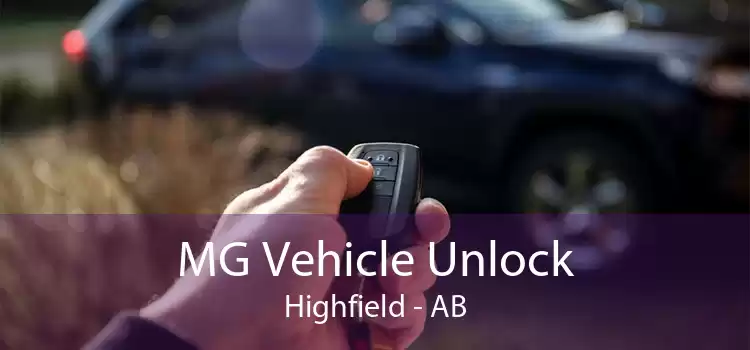 MG Vehicle Unlock Highfield - AB