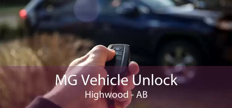 MG Vehicle Unlock Highwood - AB