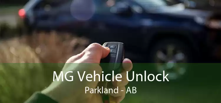 MG Vehicle Unlock Parkland - AB