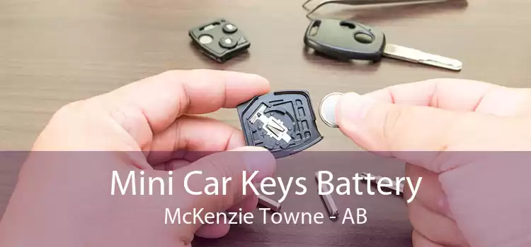 Mini Car Keys Battery McKenzie Towne - AB
