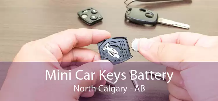Mini Car Keys Battery North Calgary - AB