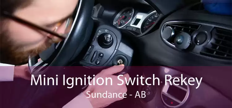 Mini Ignition Switch Rekey Sundance - AB