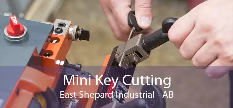 Mini Key Cutting East Shepard Industrial - AB
