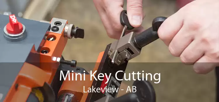 Mini Key Cutting Lakeview - AB